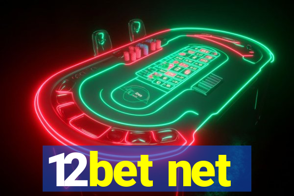 12bet net